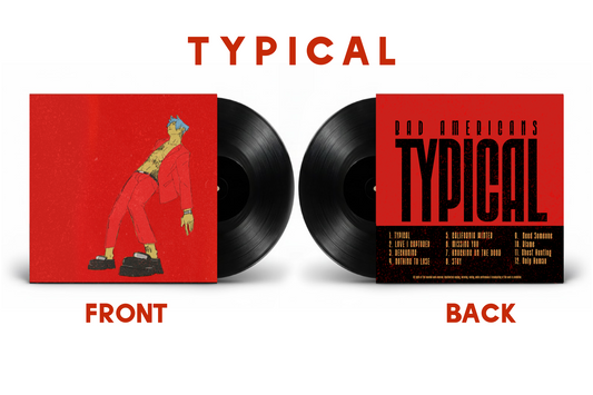 Bad Americans "TYPICAL" the album Vynil